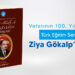Vefatının 100. Yılı Anısına Türk Eğitim Sen’den Ziya Gökalp’e Vefa