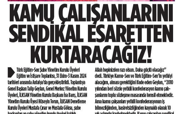 Kamu Çalışanlarını Sendikal Esaretten Kurtaracağız! – Türkgün