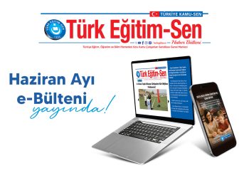 HAZİRAN AYI E-BÜLTENİ YAYINDA