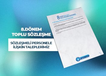 8.DÖNEM TOPLU SÖZLEŞME