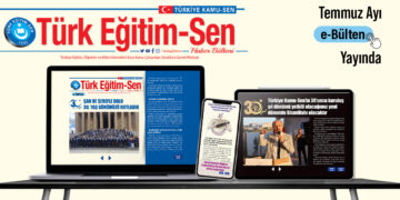 Türk Eğitim-SEN E-Bülten 203. Sayı Yayında