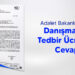 Adalet Bakanlığı’ndan Danışmanlık Tedbir Ücretine Cevap